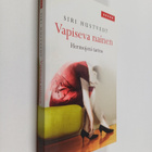 Siri Hustvedt : Vapiseva nainen : hermojeni tarina - pikkukuva 1