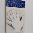 Martin Gutl : Ylistyslaulu itkumuurilla - pikkukuva 1