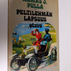 Armas J. Pulla : Peltilehmän lapsuus : 54 kuvaa - pikkukuva 1