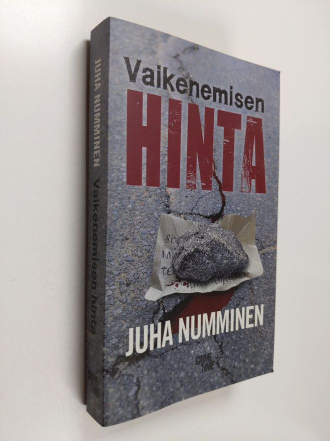 Juha Numminen : Vaikenemisen hinta : rikosromaani
