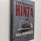 Juha Numminen : Vaikenemisen hinta : rikosromaani - pikkukuva 1