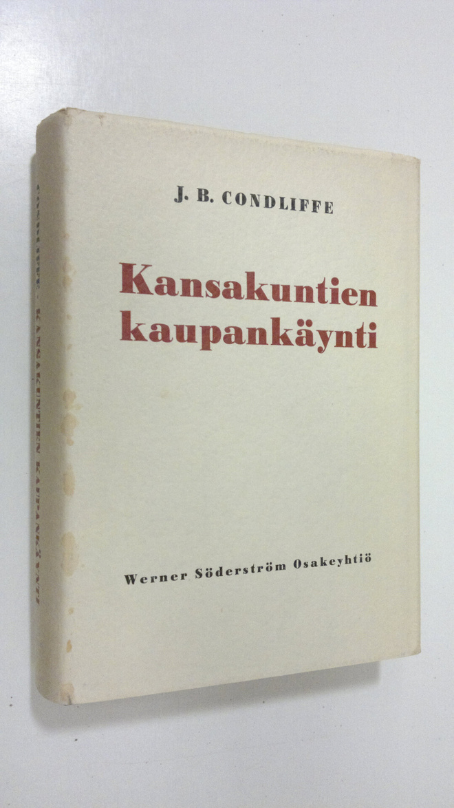 J. B. Condliffe : Kansakuntien kaupankäynti