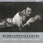 Herrasmieskulkuri. Tauno Palo valkokankaalla - pikkukuva 1
