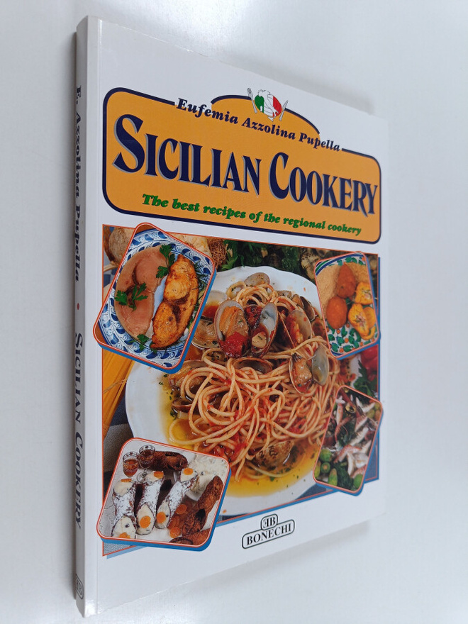 Eufemia Azzolina Pupella : Sicilian cookery : the best re...