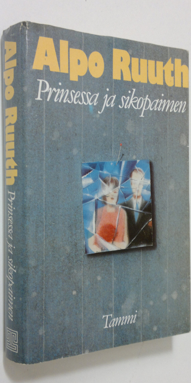 Alpo Ruuth : Prinsessa ja sikopaimen