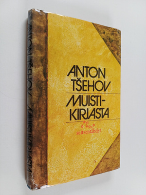 Anton Tsehov : Muistikirjasta