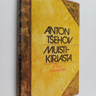 Anton Tsehov : Muistikirjasta - pikkukuva 1