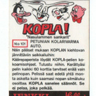 Purkkakuva Hellas KOPLA n:o 101 1971 PETUNIAN KOLARIVARMA AU - pikkukuva 2