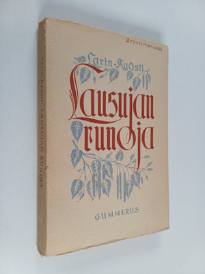 Larin-Kyösti : Lausujan runoja