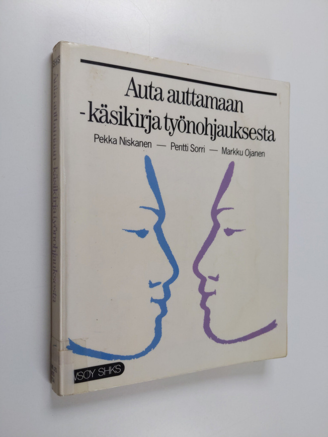 Pekka Niskanen : Auta auttamaan : käsikirja työnohjauksesta