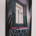 Hans Othman : Dostojevski ja todellisuus - pikkukuva 1