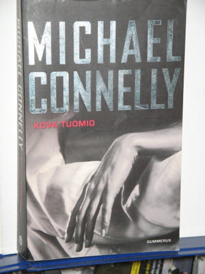Michael Connelly : KOVA TUOMIO
