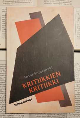 Anssi Sinnemäki - Kritiikkien kritiikki ja muita kritiikkejä