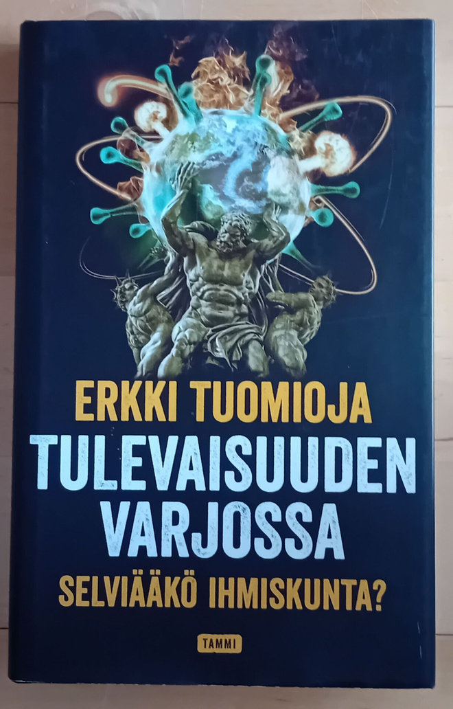 Erkki Tuomioja - Tulevaisuuden varjossa