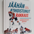 Michael Sundsten : Jäähän kohdistunut rakkaus : kiekkosuu... - pikkukuva 1