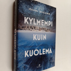 Johanna Savolainen : Kylmempi kuin kuolema - pikkukuva 1