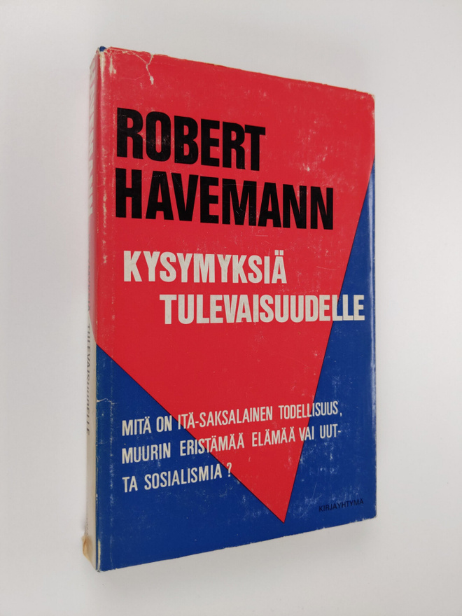 Robert Havemann : Kysymyksiä tulevaisuudelle