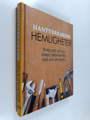 Peter Harris : Hantverkarens hemligheter : enkla sätt att...