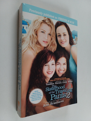 Ann Brashares : The Sisterhood of the Traveling Pants 2