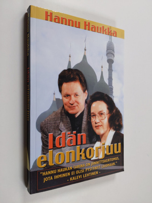 Hannu Haukka : Idän elonkorjuu