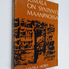 Vintila Horia : Jumala on syntynyt maanpaossa : romaani O... - pikkukuva 1