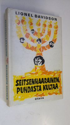 Lionel Davidson : Seitsenhaarainen, puhdasta kultaa