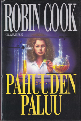 Robin Cook: Pahuuden paluu (sid. 1p. Gummerus 1995)
