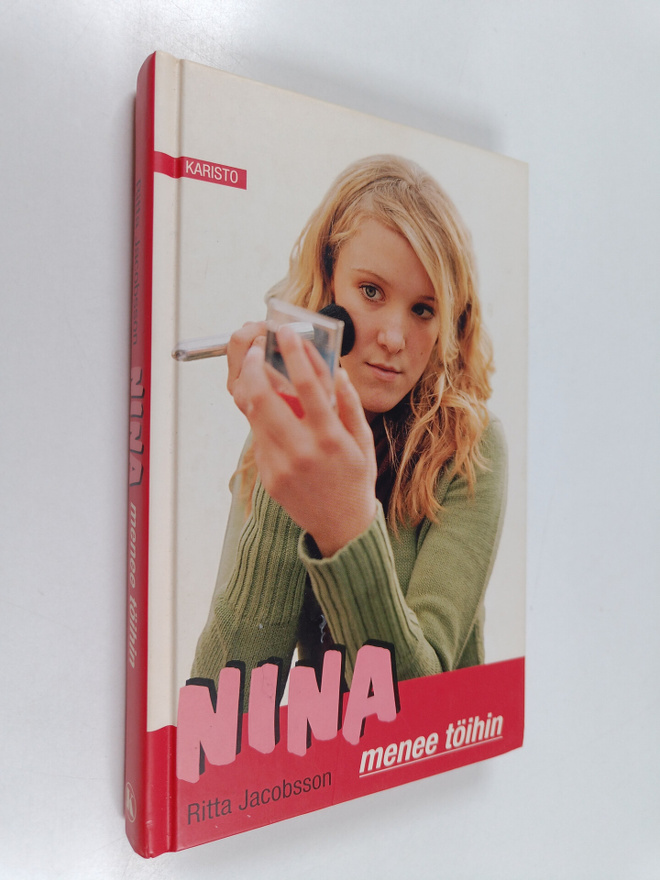 Ritta Jacobsson : Nina menee töihin