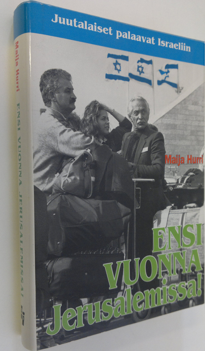Maija Hurri : Ensi vuonna Jerusalemissa