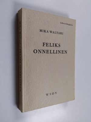 Mika Waltari : Feliks onnellinen (libristikappale)