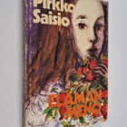 Pirkko Saisio : Elämänmeno - pikkukuva 1