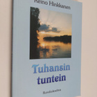 Reino Hinkkanen : Tuhansin tuntein : runokokoelma - pikkukuva 1