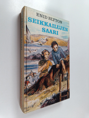 Enid Blyton : Seikkailujen saari / Seikkailujen linna