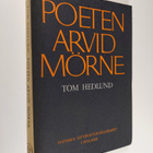 Tom Hedlund : Poeten Arvid Mörne : ideer, teorier och met... - pikkukuva 1