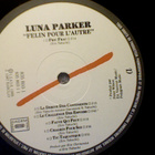 LUNA PARKER :: FÉLIN POUR L'AUTRE :: VINYYLI LP 1988 - pikkukuva 3