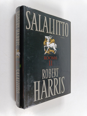 Robert Harris : Salaliitto : Rooma 2