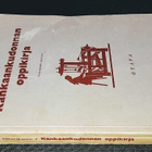 Anna Henriksson : Kankaankudonnan oppikirja (Otava 1953) - pikkukuva 1