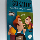 Kalle Isokallio : Aunen ketjureaktio - pikkukuva 1