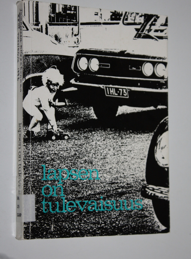 Lapsen on tulevaisuus : Kirkollinen puheenvuoro perhekysy...