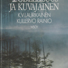 K. V. Laurikainen: Todellisuus ja kuvajainen - pikkukuva 1