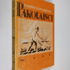 Johannes Linnankoski : Pakolaiset - pikkukuva 1
