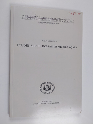 Maija Lehtonen : Etudes sur le romantisme francais