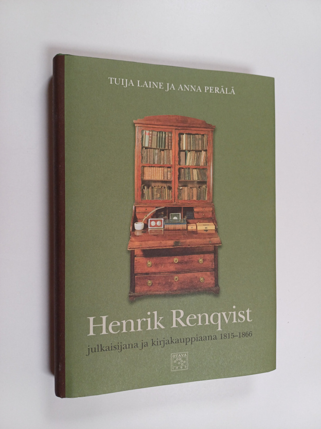Tuija Laine : Henrik Renqvist julkaisijana ja kirjakauppi...
