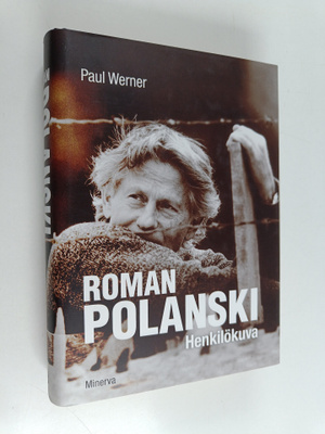 Paul Werner : Roman Polanski : henkilökuva