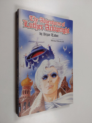 Bryan Talbot : The adventures of Luther Arkwright