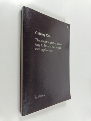 Jason Fried : Getting real : the smarter, faster, easier ...