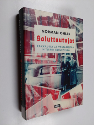 Norman Ohler : Soluttautujat