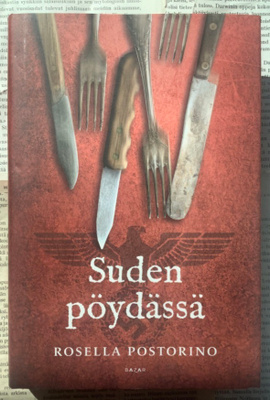 Rosella Postorino - Suden pöydässä (sid.)