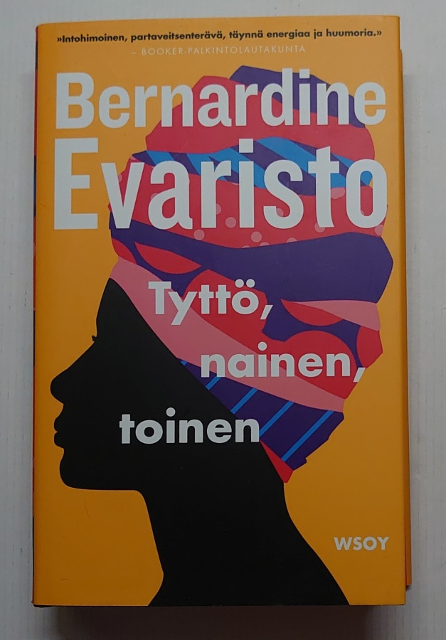 Bernardine Evaristo - Tyttö, nainen, toinen