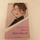 Helen Bianchin; Suurinta on rakkaus (Romantiikka) - pikkukuva 1